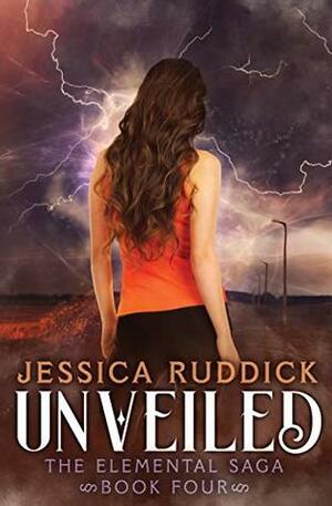 Unveiled by Jessica Ruddick