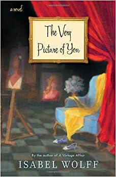 The Very Picture of You by Isabel Wolff