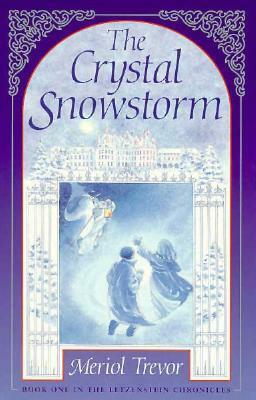 The Crystal Snowstorm by Meriol Trevor