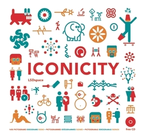 Iconicity: Pictograms, Ideograms, Signs for Utility, Usefulness and Pleasure by Gabriel Martinez, Aaron Marcus, Sonia Diaz, Félix Beltrán, Yukio Ota