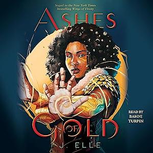 Ashes of Gold by J. Elle