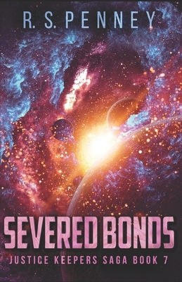 Severed Bonds by R.S. Penney