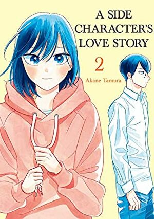 A Side Character's Love Story, Vol. 2 by Akane Tamura