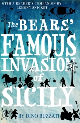 The Bears' Famous Invasion of Sicily by Dino Buzzati