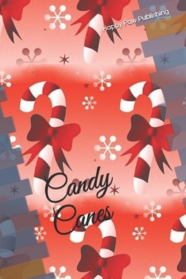 Candy Canes by Happy Paw Publishing