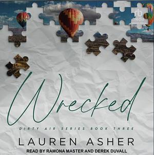 Wrecked by Lauren Asher