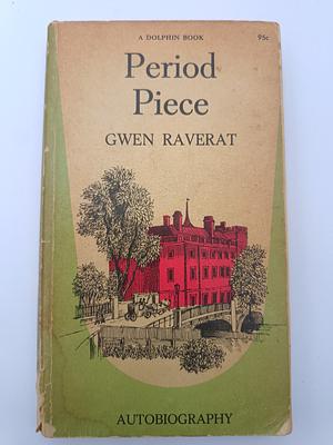 Period Piece by Gwen Raverat