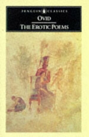Ovid, The Love Poems by E.J. Kenney, Ovid