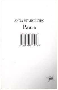 Paura by Anna Starobinets, Anna Starobinec