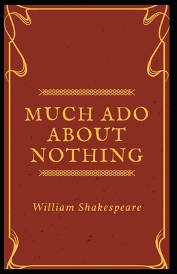 Much ado about nothing by William Shakespeare