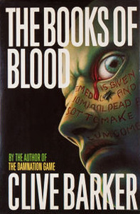 The Books of Blood by Clive Barker