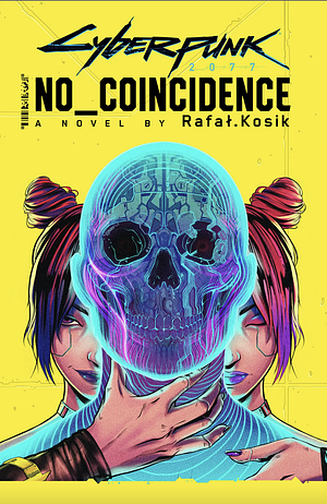 Cyberpunk 2077: No Coincidence by Rafał Kosik