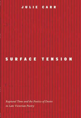 Surface Tension by Julie Carr