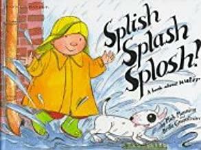 Splish, Splash, Splosh! by Mick Manning, Brita Granström