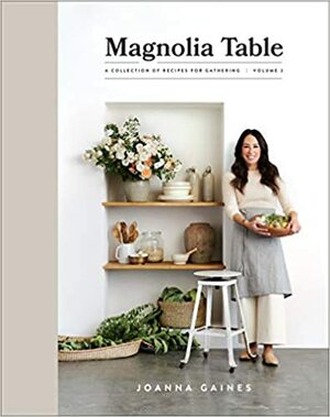 Magnolia Table by Joanna Gaines