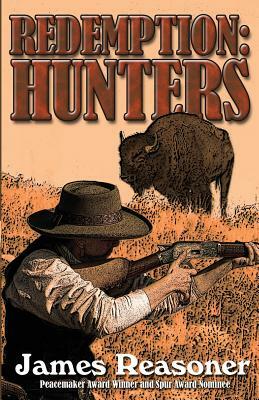 Redemption Hunters by James Reasoner