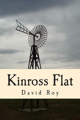 Kinross Flat by David Roy
