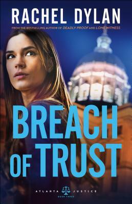 Breach of Trust by Rachel Dylan