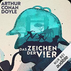 Das Zeichen der Vier by Arthur Conan Doyle