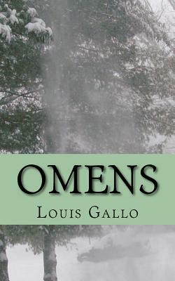 Omens: and other poems by Louis Gallo