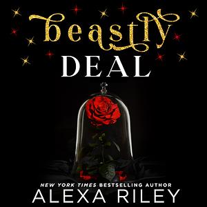 Beastly Deal by Alexa Riley