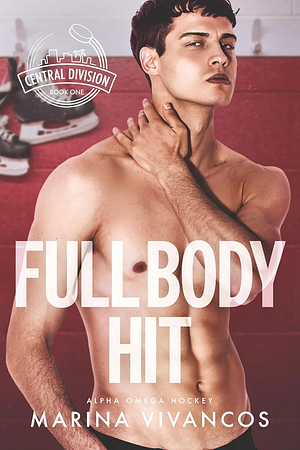 Full Body Hit: Part 1 by Marina Vivancos