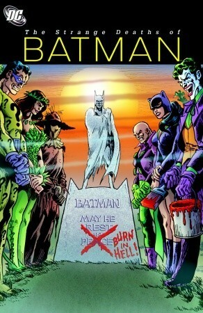 Batman: The Strange Deaths of Batman by Greg Land, Joe Giella, Jim Aparo, Sal Buscema, Bob Haney, Gardner F. Fox, Frank McLaughlin, Rich Buckler, Carmine Infantino, Tex Blaisdell, John Calnan, Curt Swan, Cary Bates, Gerry Conway, Drew Geraci, John Stanisci, Jack Abel, Chuck Dixon