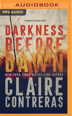 Darkness Before Dawn by Claire Contreras