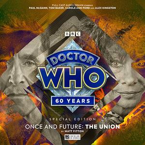 Doctor Who: The Union by Matt Fitton