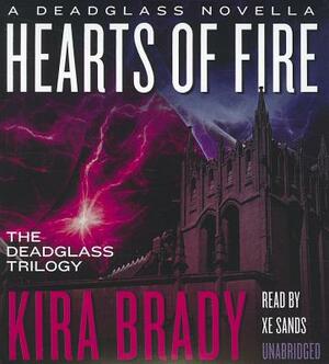 Hearts of Fire by Kira Brady