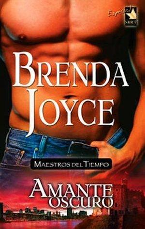 Amante oscuro by Brenda Joyce, Brenda Joyce