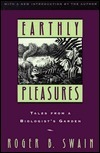 Earthly Pleasures by Roger B. Swain