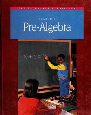 Pre-Algebra by Globe Fearon