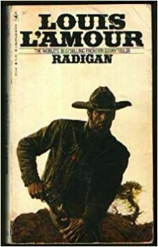 Radigan by Louis L'Amour