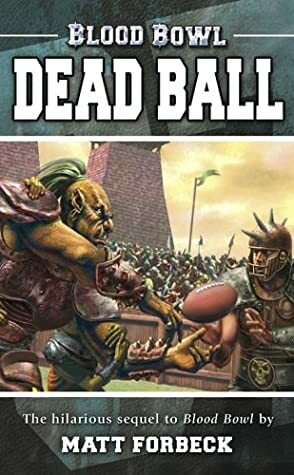 Dead Ball by Matt Forbeck