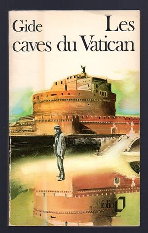 Les caves du Vatican by André Gide