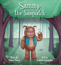 Sammy The Sasquatch by Claire Marie