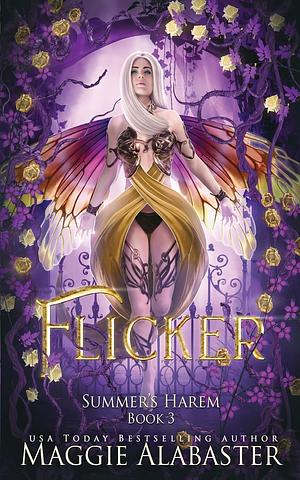 Flicker by Maggie Alabaster