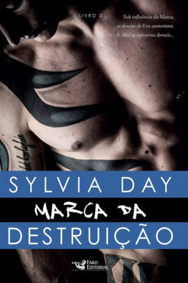 Marca da destruição by Sylvia Day