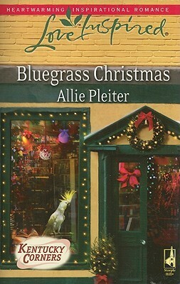 Bluegrass Christmas by Allie Pleiter