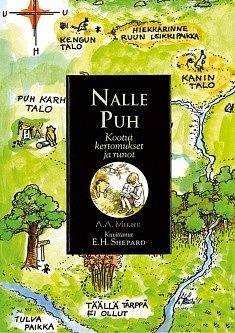 Nalle Puh: Kootut kertomukset ja runot by A.A. Milne