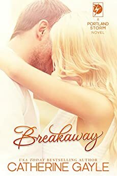 Breakaway by Catherine Gayle