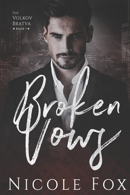 Broken Vows by Nicole Fox