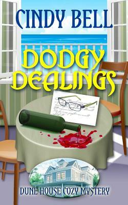 Dodgy Dealings by Cindy Bell