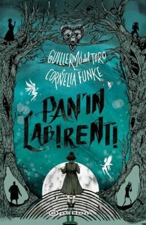 Pan'ın Labirenti by Guillermo del Toro, Cornelia Funke