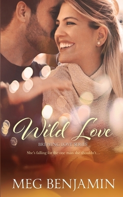 Wild Love by Meg Benjamin