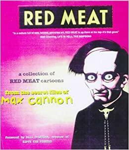 Red Meat by Max Cannon