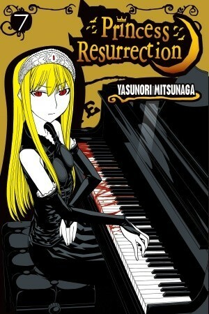 Princess Resurrection, Vol. 7 by Yasunori Mitsunaga