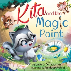 Kita and the Magic Paint by Laura Schaumer