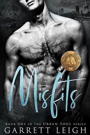 Misfits by Garrett Leigh